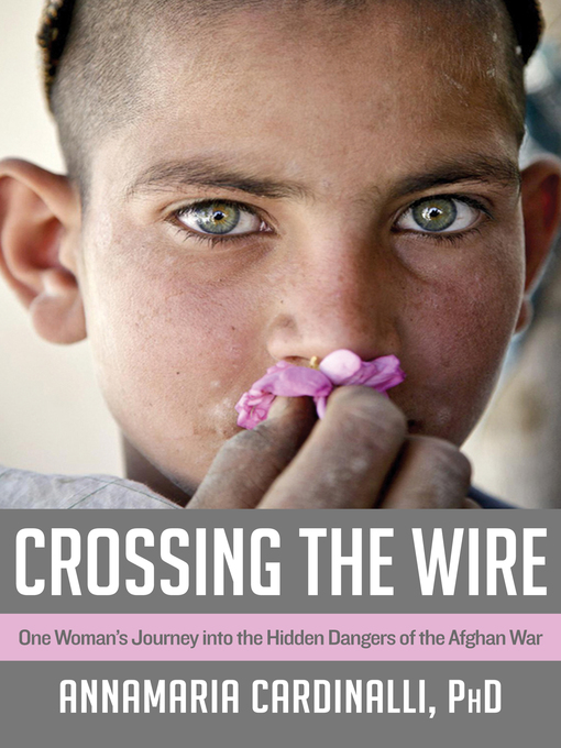 Title details for Crossing the Wire by AnnaMaria Cardinalli - Available